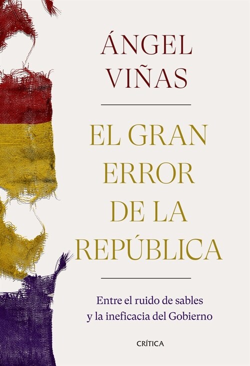 EL GRAN ERROR DE LA REPUBLICA (Book)