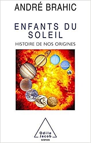 Enfants Du Soleil Histoire De Nos Origin (OJ.SCIENCES) (French Edition)