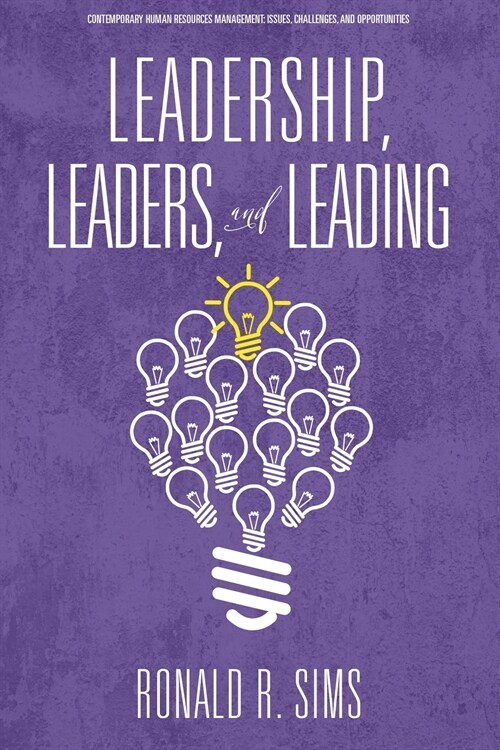 Leadership, Leaders and Leading (Paperback)