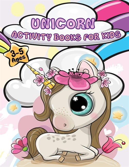 Unicorn Activity Books For Kids Ages 3-5 (Paperback)