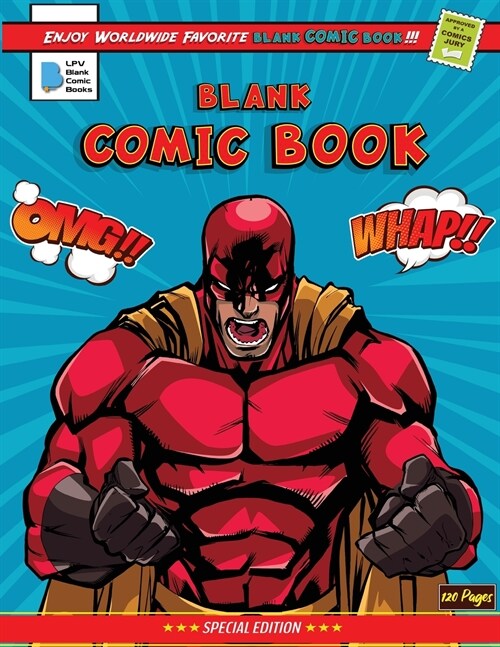 Blank Comic Book: Create Your Own Comics with this Comic Book Journal Notebook - 120 Pages of Fun and Unique Templates - A Large 8.5 x (Paperback)