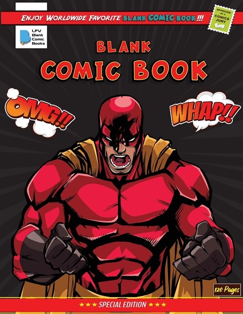 Blank Comic Book: Create Your Own Comics with this Comic Book Journal Notebook - 120 Pages of Fun and Unique Templates - A Large 8.5 x (Paperback)