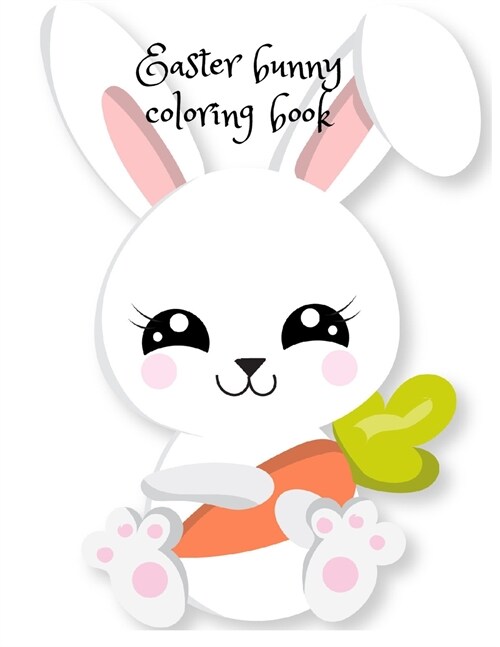 Easter bunny coloring book (Paperback)