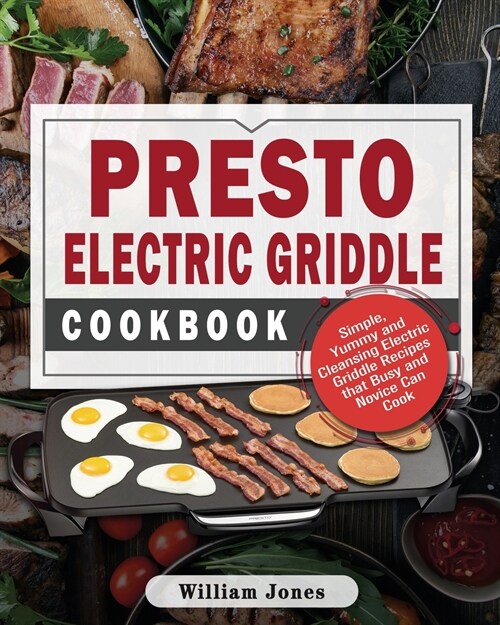 Presto Electric Griddle Cookbook (Paperback)