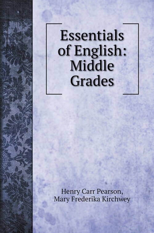 Essentials of English: Middle Grades (Hardcover)