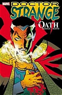 Doctor Strange: The Oath [New Printing] (Paperback)