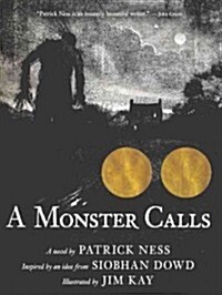 A Monster Calls (Prebound, Bound for Schoo)