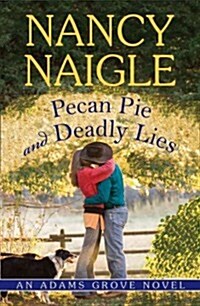 Pecan Pie and Deadly Lies (Paperback)
