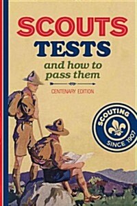 Scout Tests and How to Pass Them (Hardcover)