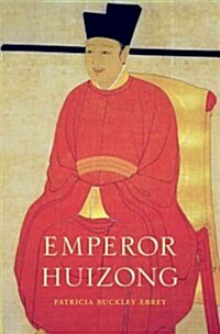 Emperor Huizong (Hardcover)