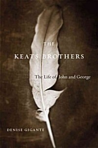 Keats Brothers: The Life of John and George (Paperback)