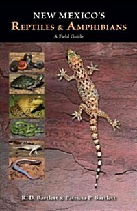 New Mexicos Reptiles and Amphibians: A Field Guide (Paperback)