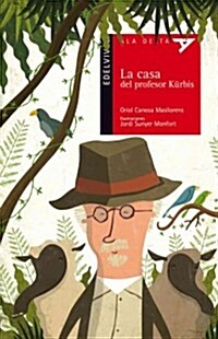 La casa del profesor K걊bis / The teachers home K걊bis (Paperback)