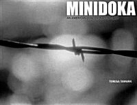 Minidoka: An American Concentration Camp (Hardcover)