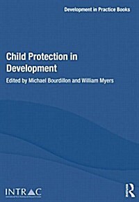 Child Protection in Development (Paperback)