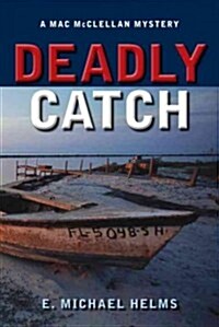 Deadly Catch (Paperback)