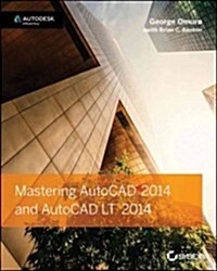 Mastering AutoCAD 2014 and AutoCAD LT 2014 (Paperback)