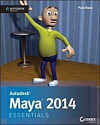 Autodesk Maya 2014 Essentials (Paperback)