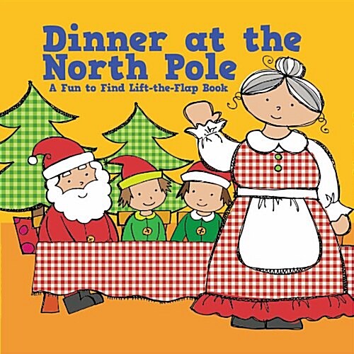 Dinner at the North Pole (Board Book, LTF)