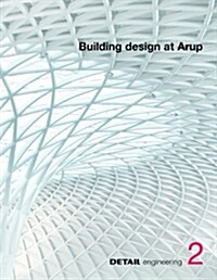 Building Design at Arup (Hardcover)