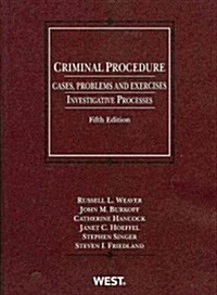 Criminal Procedure, Cases, Problems and Exercises (Paperback, 5th)