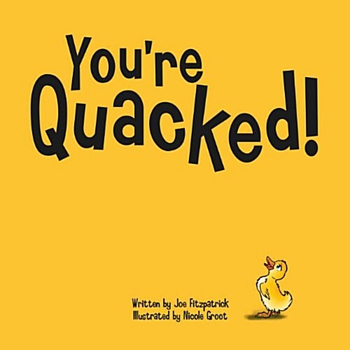 Youre Quacked! (Hardcover)