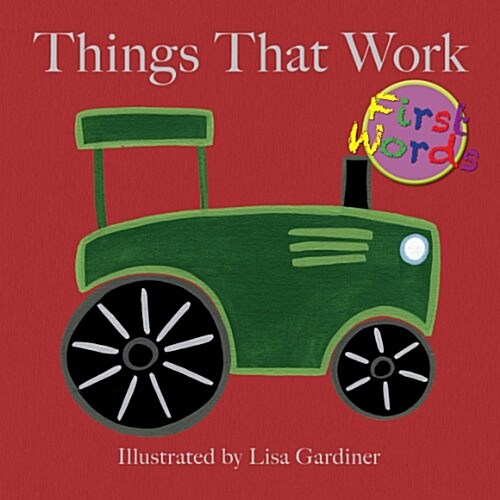 Things That Work (Board Book)