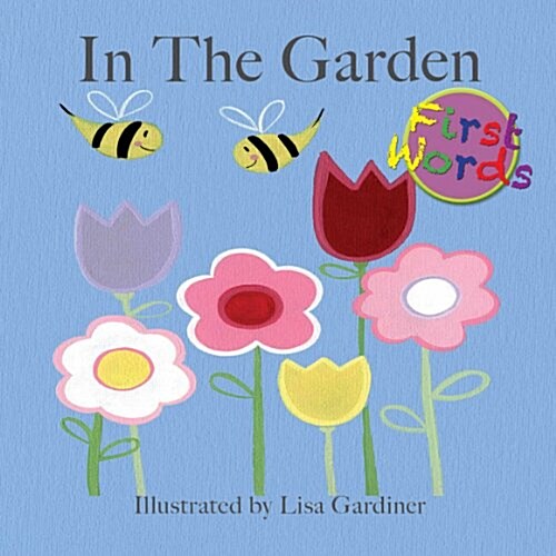 In the Garden (Board Books)