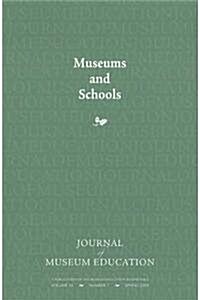 Museums and Schools (Paperback)