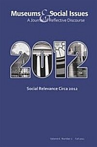 Social Relevance Circa 2012 (Paperback)