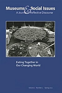 Eating Together in Our Changing World (Paperback)