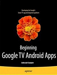 Beginning Google TV Android Apps (Paperback)