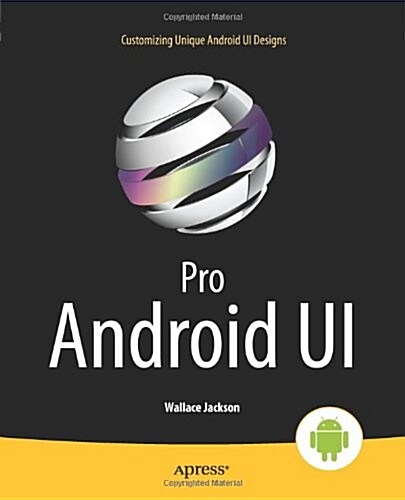 Pro Android Ui (Paperback)