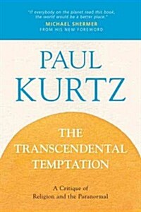 The Transcendental Temptation (Paperback, Reprint)