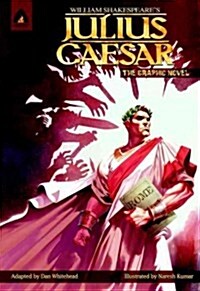 Julius Caesar: The Graphic Novel (Paperback)