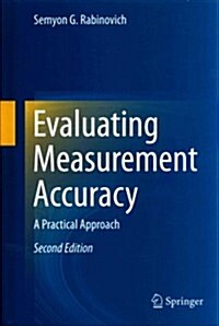 Evaluating Measurement Accuracy: A Practical Approach (Hardcover, 2, 2013)