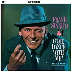 [수입] Frank Sinatra - Come Dance With Me! [리마스터 180g LP 한정반]