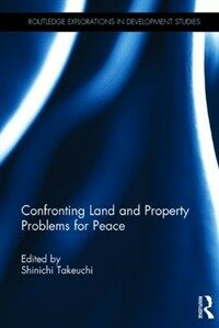 Confronting land and property problems for peace