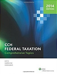Federal Taxation: Comprehensive Topics (2014) (Hardcover)