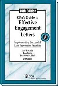 CPAs Guide to Effective Engagement Letters: Implementing Successful Loss Prevention Practices [With CDROM] (Paperback, 10)