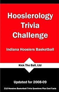 Hoosierology Trivia Challenge: Indiana Hoosiers Basketball (Paperback)