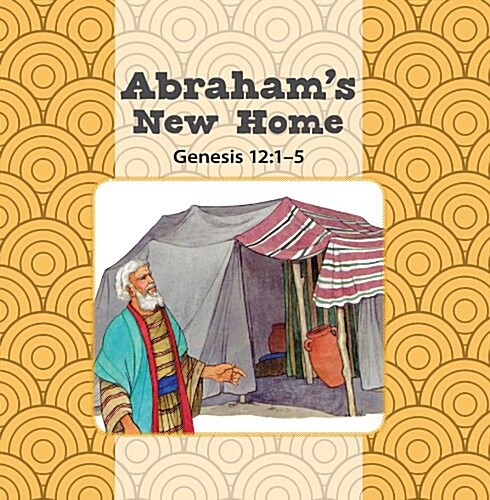 Abrahams New Home/Josephs Family (Board Books)