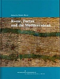Rome, Portus and the Mediterranean (Hardcover)
