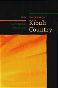 Voices from Kibuli Country (Paperback)