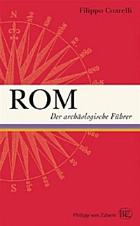 ROM: Der Archaologische Fuhrer (Paperback)