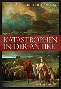 Katastrophen In der Antike (Hardcover)