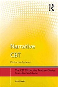 Narrative CBT : Distinctive Features (Paperback)