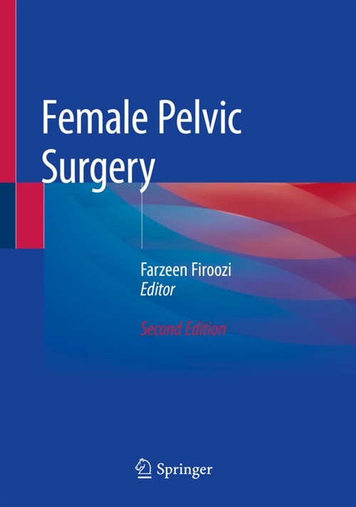 Female Pelvic Surgery (Paperback, 2, 2020)