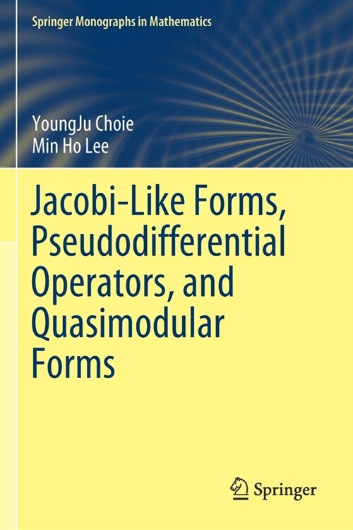 Jacobi-Like Forms, Pseudodifferential Operators, and Quasimodular Forms (Paperback)