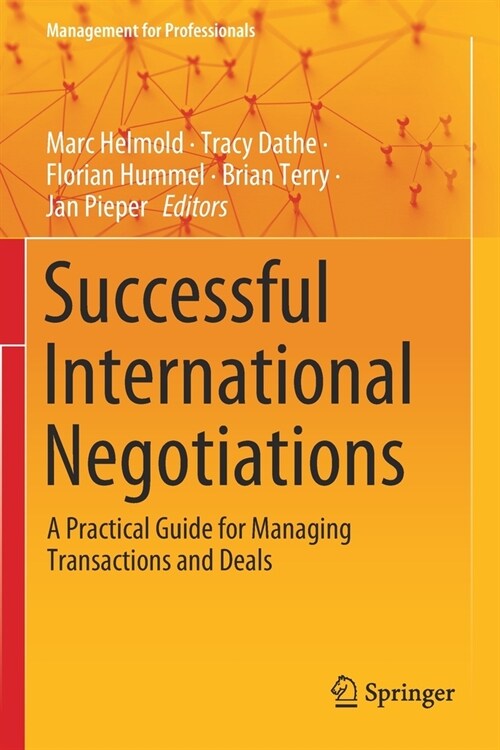 Successful International Negotiations: A Practical Guide for Managing Transactions and Deals (Paperback, 2020)